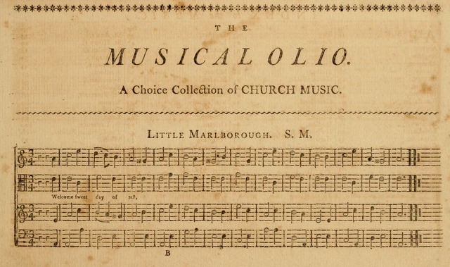 The Musical Olio: containing I. a concise introduction to the art of singing by note. II. a variety of psalms, tunes, hymns, and set pieces, selected principally from European authors... page 15