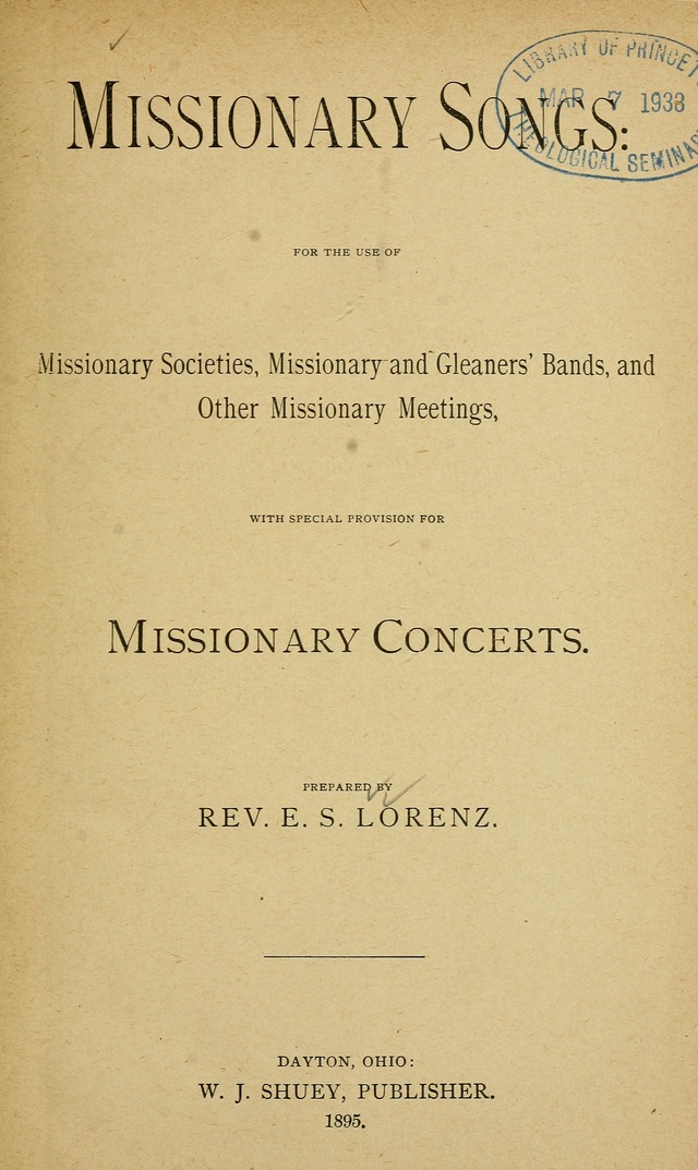 Missionary Songs: for the use of missionary societies, missionary and gleaners