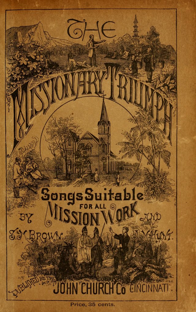 The Missionary Triumph: being a collection of Songs suitable for all kinds of Missionary Serves page ii