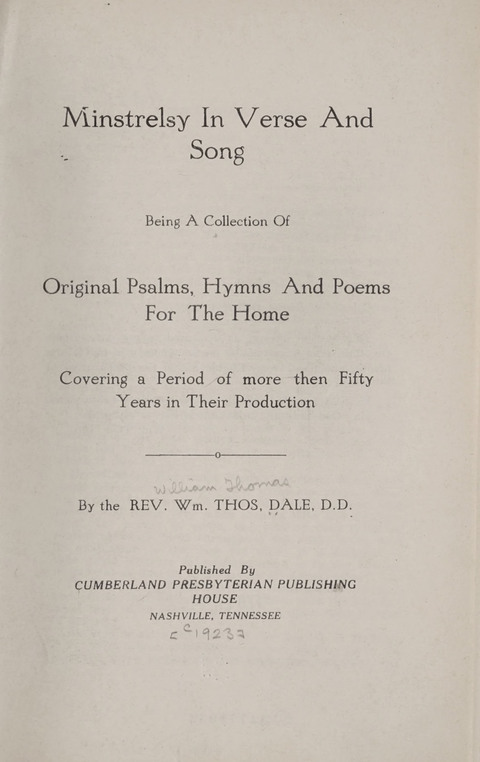 Minstrelsy In Verse and Song: Being a collection of Original Psalms, Hymns and Poems for the Home, covering a period of more than fifty years in their production page 1