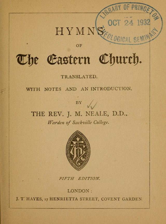 Hymns of the Eastern Church (5th ed.) page 3