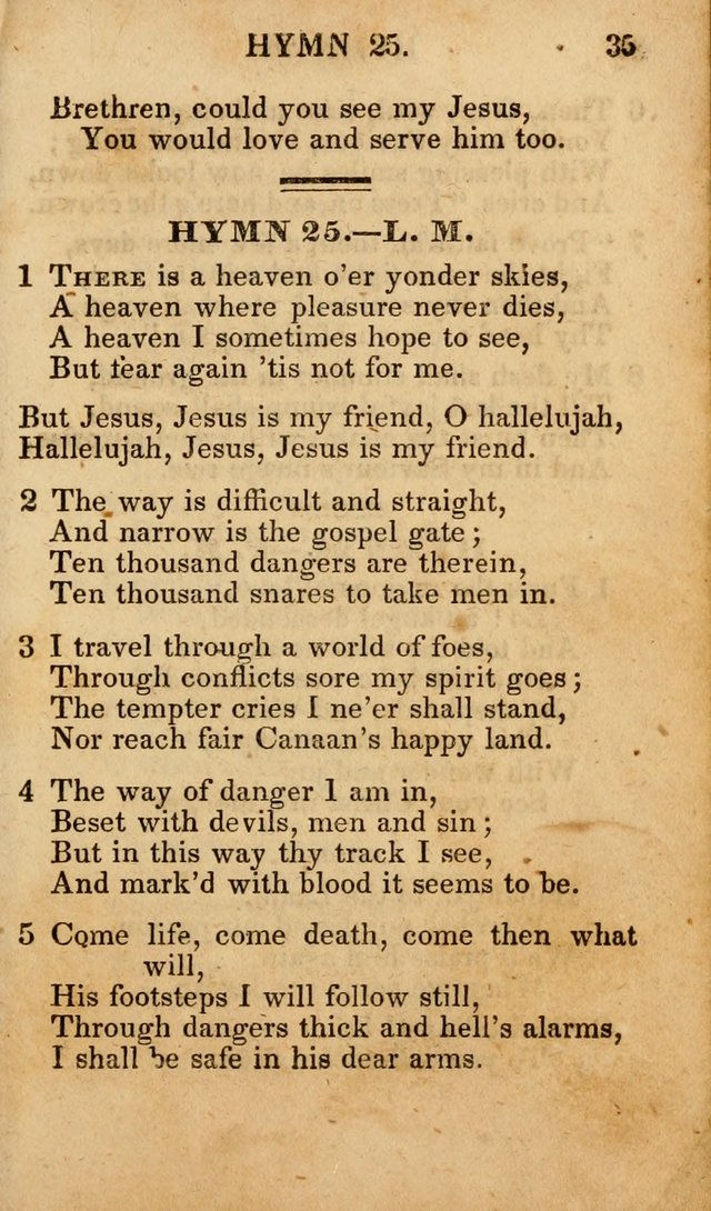 The New and Improved Camp Meeting Hymn Book; being a choice selection of hymns from the most approved authors designed to aid in the public and private devotion of Christians (4th ed. Stereotype) page 35