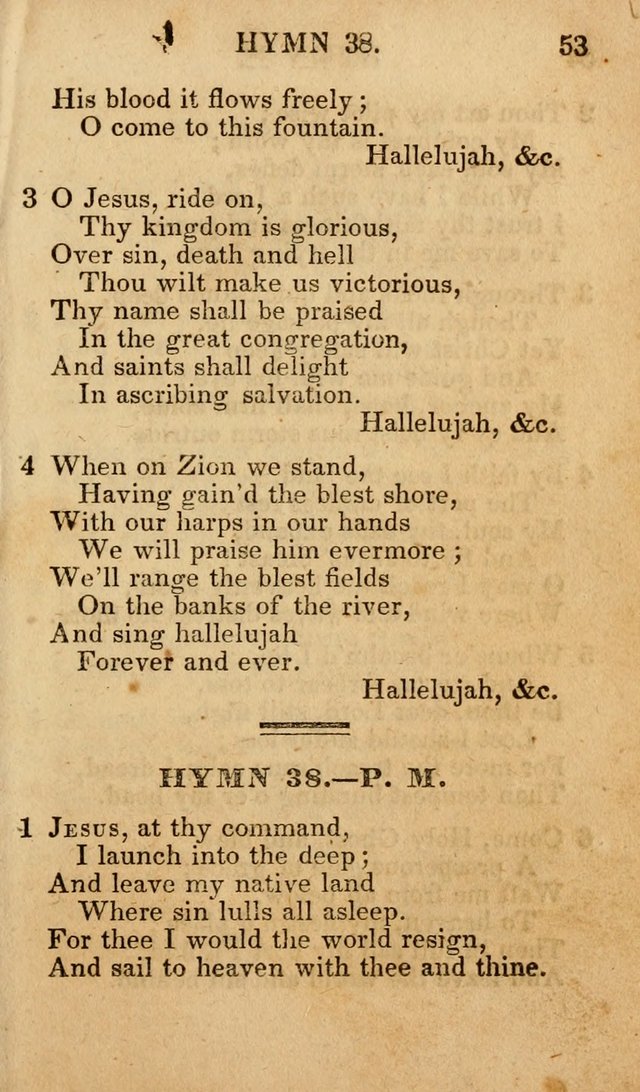 The New and Improved Camp Meeting Hymn Book; being a choice selection of hymns from the most approved authors designed to aid in the public and private devotion of Christians (4th ed. Stereotype) page 53