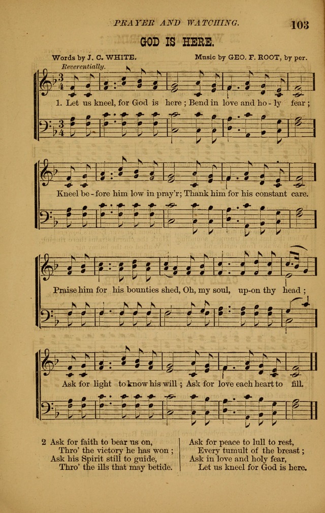 The New Song: consisting of very choice notes of redemption, embracing new original,and also selcted songs, appropriate for prayer and revivial meetings page 103