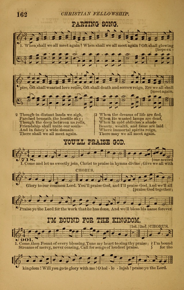 The New Song: consisting of very choice notes of redemption, embracing new original,and also selcted songs, appropriate for prayer and revivial meetings page 162