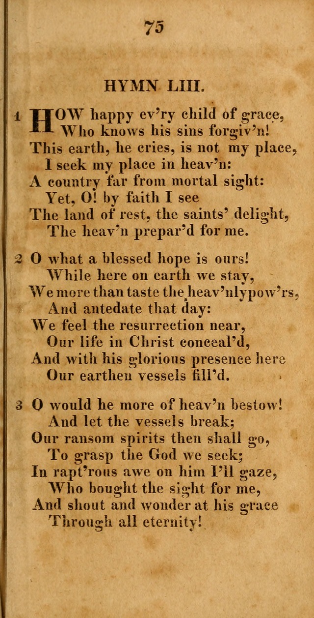 A New Selection of Hymns: compiled from various authors: with a number of original hymns that have never before appeared in print page 75