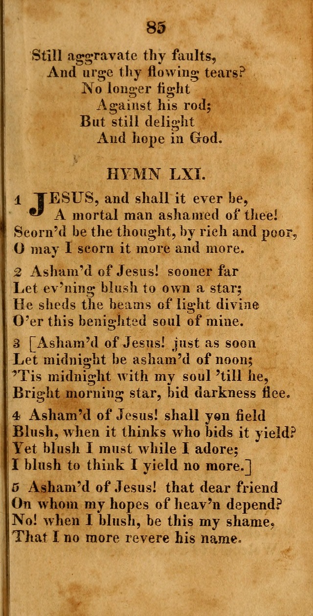 A New Selection of Hymns: compiled from various authors: with a number of original hymns that have never before appeared in print page 85