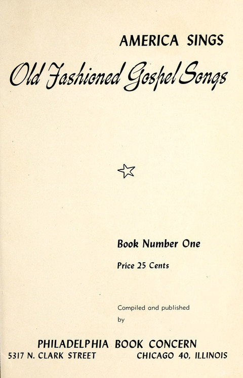 Old Fashioned Gospel Songs No. 1 page ii