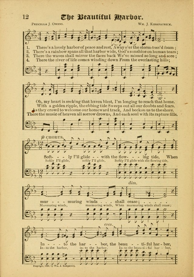 Our Praise in Song: a collection of hymns and sacred melodies, adapted for use by Sunday schools, Endeavor societies, Epworth Leagues, evangelists, pastors, choristers, etc. page 12