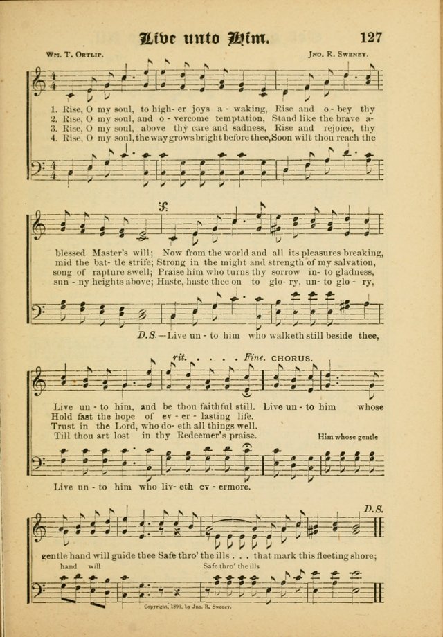 Our Praise in Song: a collection of hymns and sacred melodies, adapted for use by Sunday schools, Endeavor societies, Epworth Leagues, evangelists, pastors, choristers, etc. page 127