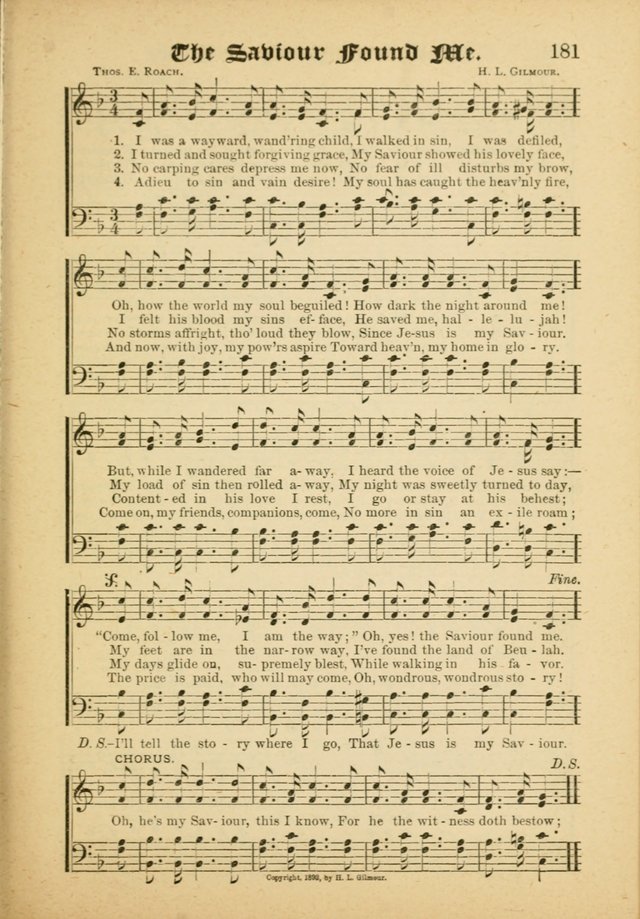 Our Praise in Song: a collection of hymns and sacred melodies, adapted for use by Sunday schools, Endeavor societies, Epworth Leagues, evangelists, pastors, choristers, etc. page 181