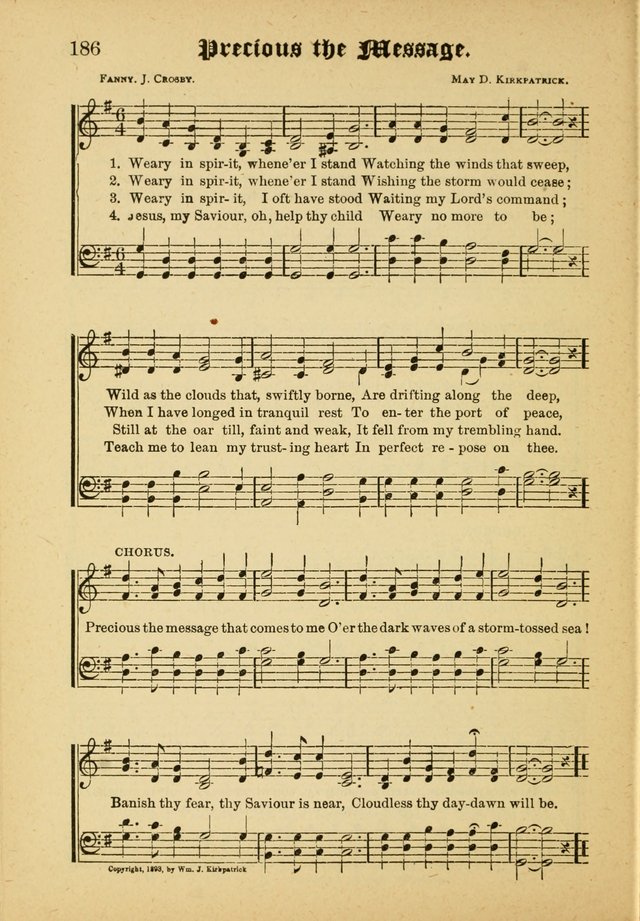 Our Praise in Song: a collection of hymns and sacred melodies, adapted for use by Sunday schools, Endeavor societies, Epworth Leagues, evangelists, pastors, choristers, etc. page 186