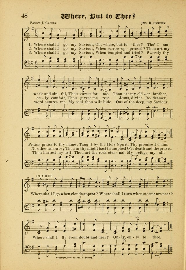 Our Praise in Song: a collection of hymns and sacred melodies, adapted for use by Sunday schools, Endeavor societies, Epworth Leagues, evangelists, pastors, choristers, etc. page 48