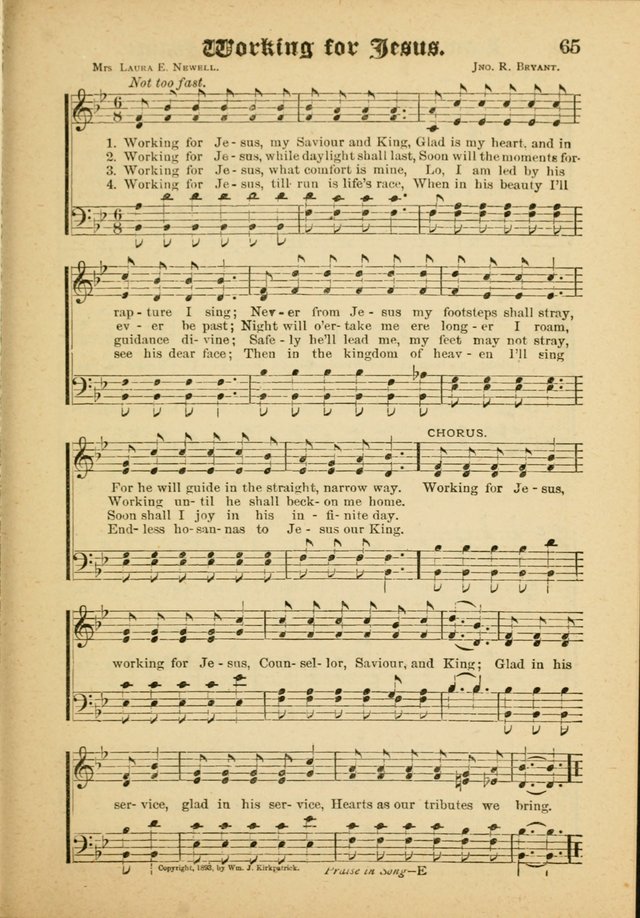 Our Praise in Song: a collection of hymns and sacred melodies, adapted for use by Sunday schools, Endeavor societies, Epworth Leagues, evangelists, pastors, choristers, etc. page 65