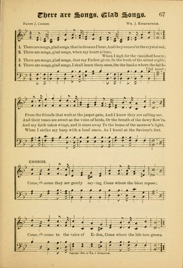 Our Praise in Song: a collection of hymns and sacred melodies, adapted for use by Sunday schools, Endeavor societies, Epworth Leagues, evangelists, pastors, choristers, etc. page 67