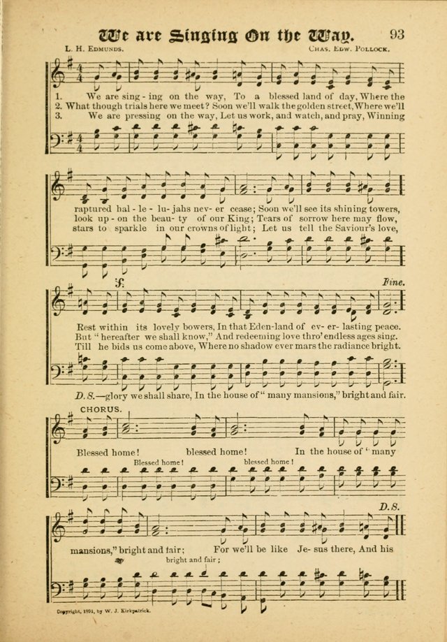 Our Praise in Song: a collection of hymns and sacred melodies, adapted for use by Sunday schools, Endeavor societies, Epworth Leagues, evangelists, pastors, choristers, etc. page 93