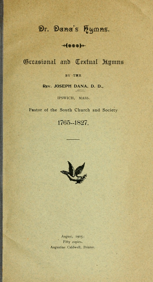 Occasional and Textual Hymns: by the Rev. Joseph Dana, D.D. Pastor of the South Church and Society 1765--1827 page 4