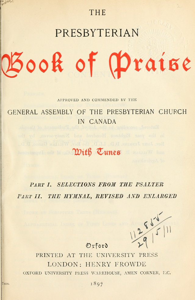 The Presbyterian Book of Praise: approved and commended by the General Assembly of the Presbyterian Church in Canada, with Tunes page vii