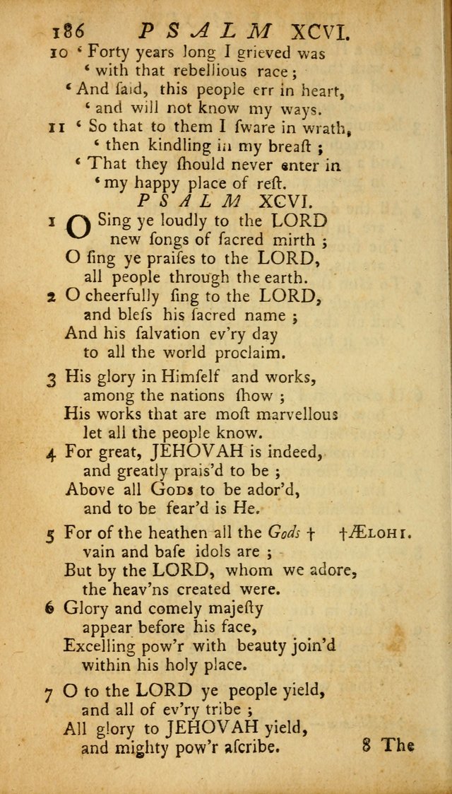 The Psalms, Hymns and Spiritual Songs of the Old and New Testament, faithully translated into English metre: being the New England Psalm Book (Rev. and Improved) page 186