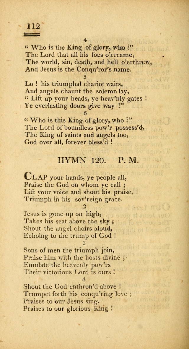 Psalms, Hymns and Spiritual Songs: selected and designed for the use of  the church universal, in public and private devotion; with an appendix, containing the original hymns omitted in the last ed. page 114