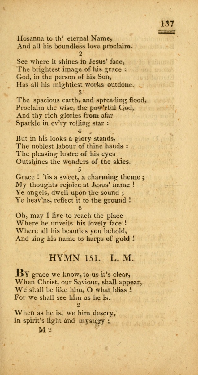 Psalms, Hymns and Spiritual Songs: selected and designed for the use of  the church universal, in public and private devotion; with an appendix, containing the original hymns omitted in the last ed. page 139