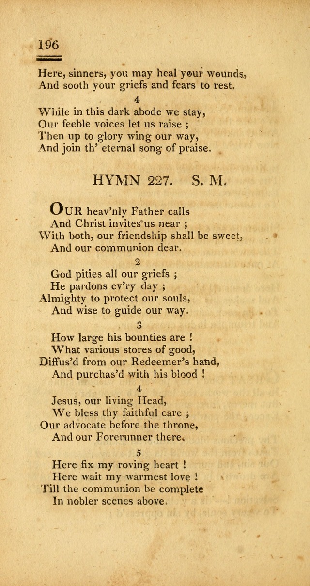 Psalms, Hymns and Spiritual Songs: selected and designed for the use of  the church universal, in public and private devotion; with an appendix, containing the original hymns omitted in the last ed. page 198