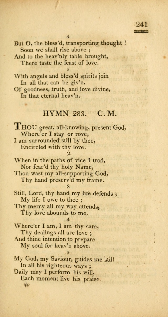 Psalms, Hymns and Spiritual Songs: selected and designed for the use of  the church universal, in public and private devotion; with an appendix, containing the original hymns omitted in the last ed. page 243