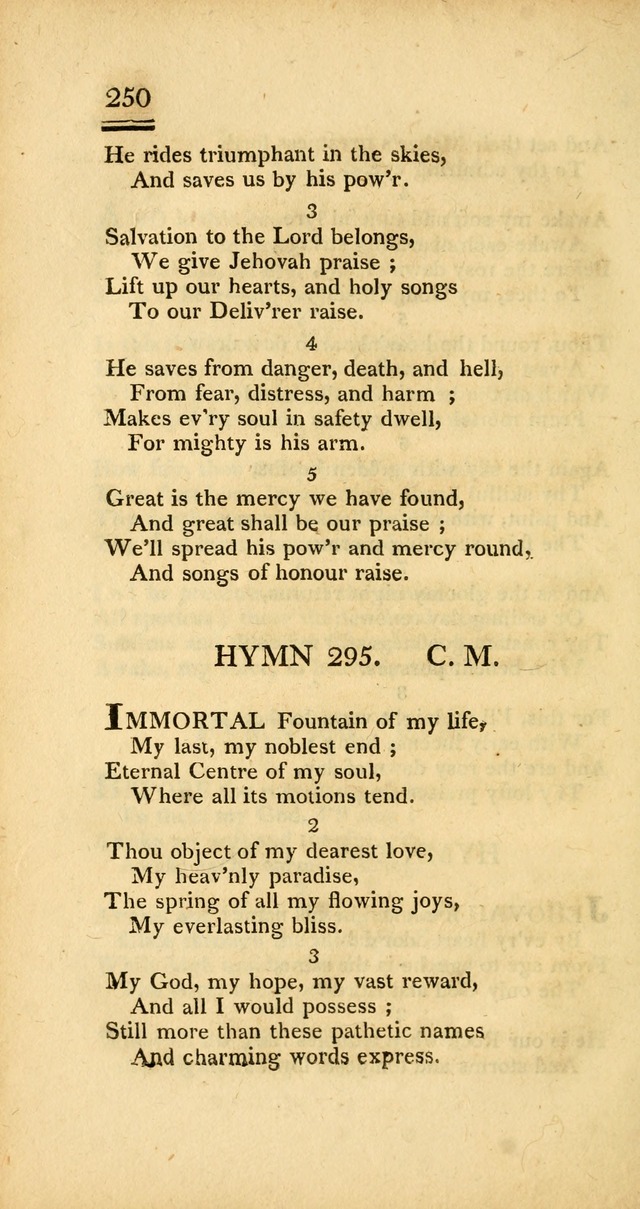 Psalms, Hymns and Spiritual Songs: selected and designed for the use of  the church universal, in public and private devotion; with an appendix, containing the original hymns omitted in the last ed. page 252