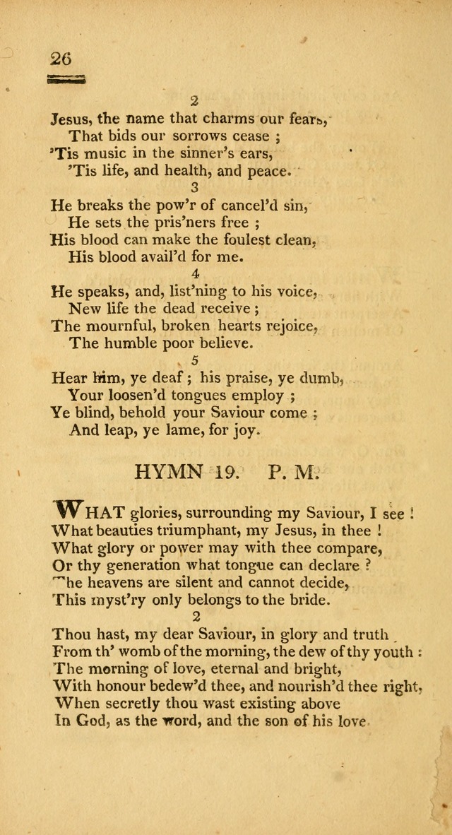 Psalms, Hymns and Spiritual Songs: selected and designed for the use of  the church universal, in public and private devotion; with an appendix, containing the original hymns omitted in the last ed. page 26