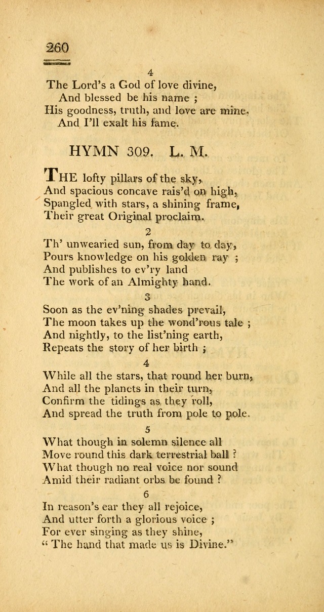 Psalms, Hymns and Spiritual Songs: selected and designed for the use of  the church universal, in public and private devotion; with an appendix, containing the original hymns omitted in the last ed. page 262