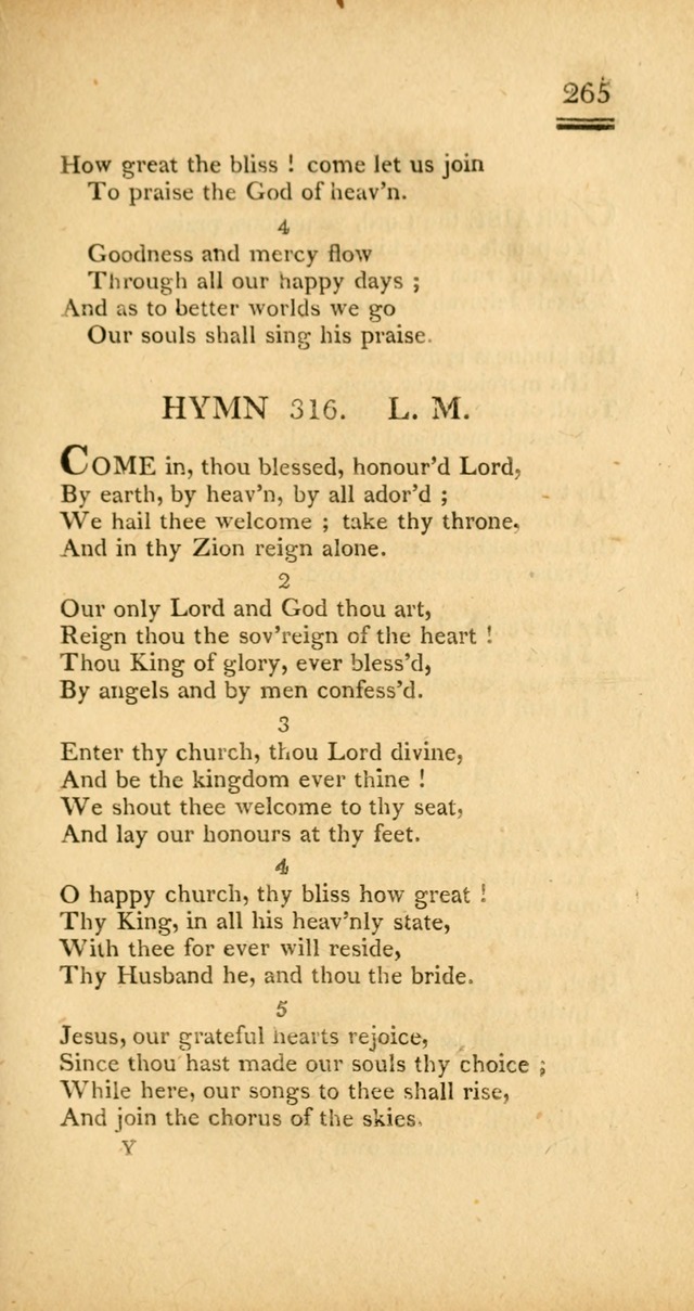 Psalms, Hymns and Spiritual Songs: selected and designed for the use of  the church universal, in public and private devotion; with an appendix, containing the original hymns omitted in the last ed. page 267