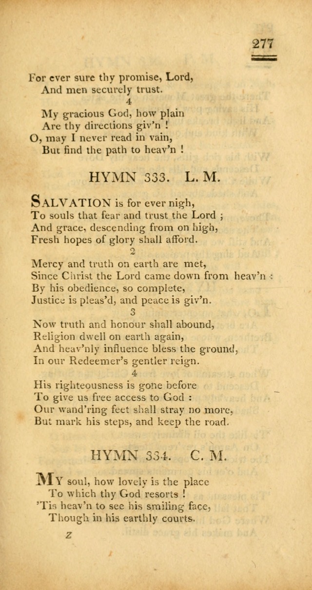 Psalms, Hymns and Spiritual Songs: selected and designed for the use of  the church universal, in public and private devotion; with an appendix, containing the original hymns omitted in the last ed. page 279