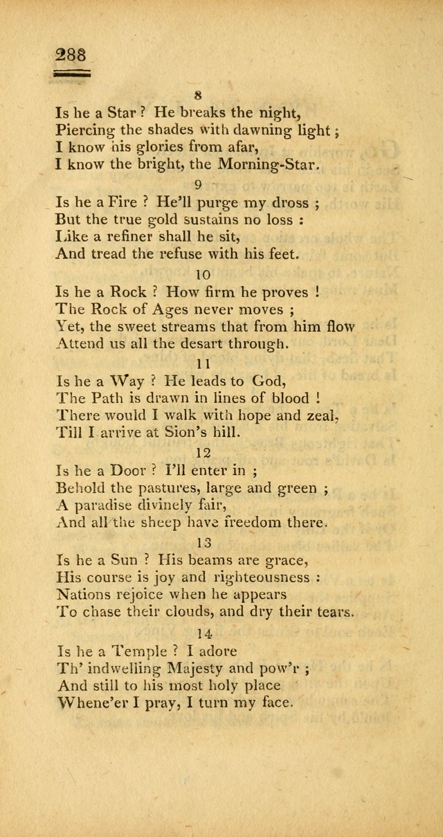 Psalms, Hymns and Spiritual Songs: selected and designed for the use of  the church universal, in public and private devotion; with an appendix, containing the original hymns omitted in the last ed. page 290