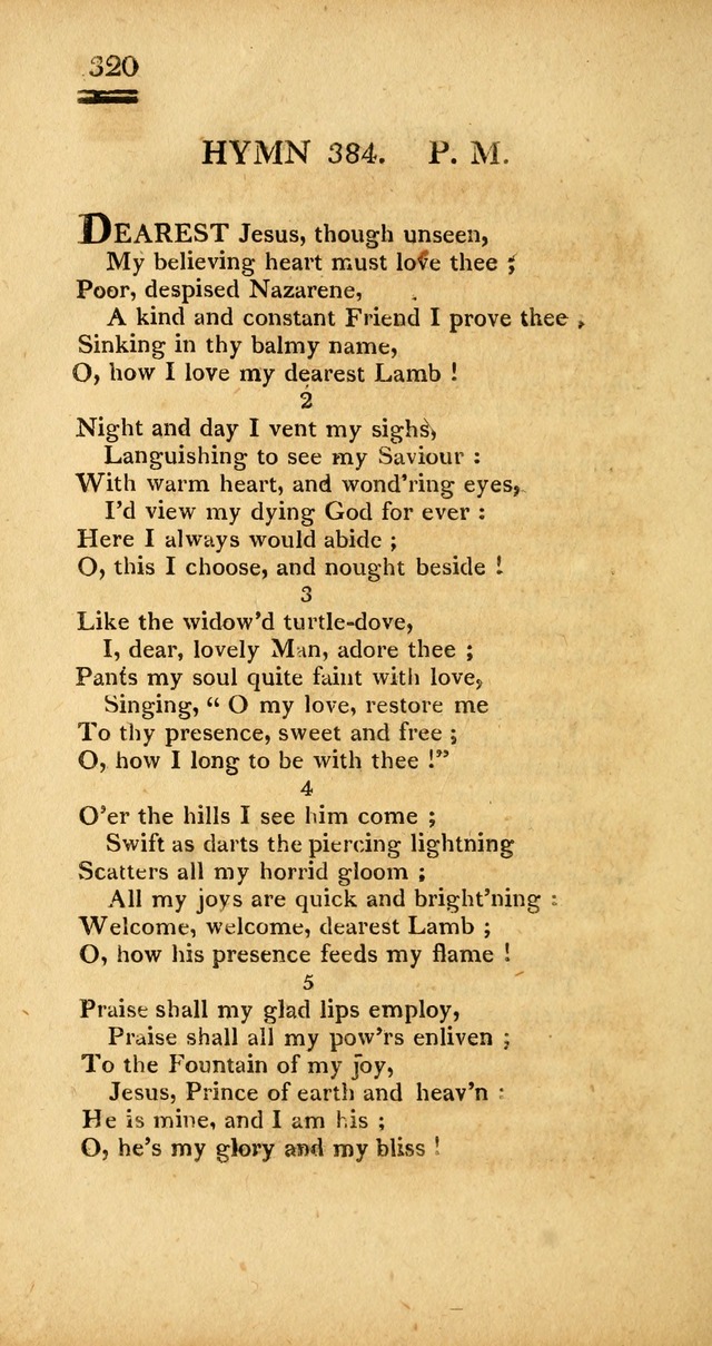 Psalms, Hymns and Spiritual Songs: selected and designed for the use of  the church universal, in public and private devotion; with an appendix, containing the original hymns omitted in the last ed. page 322