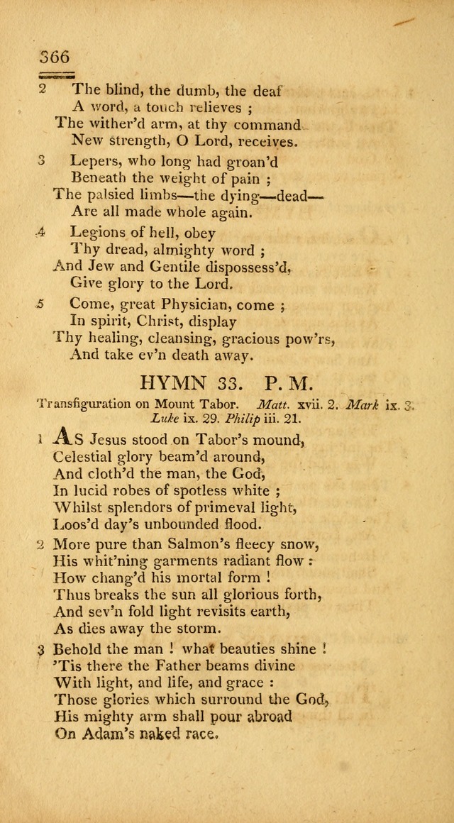 Psalms, Hymns and Spiritual Songs: selected and designed for the use of  the church universal, in public and private devotion; with an appendix, containing the original hymns omitted in the last ed. page 368