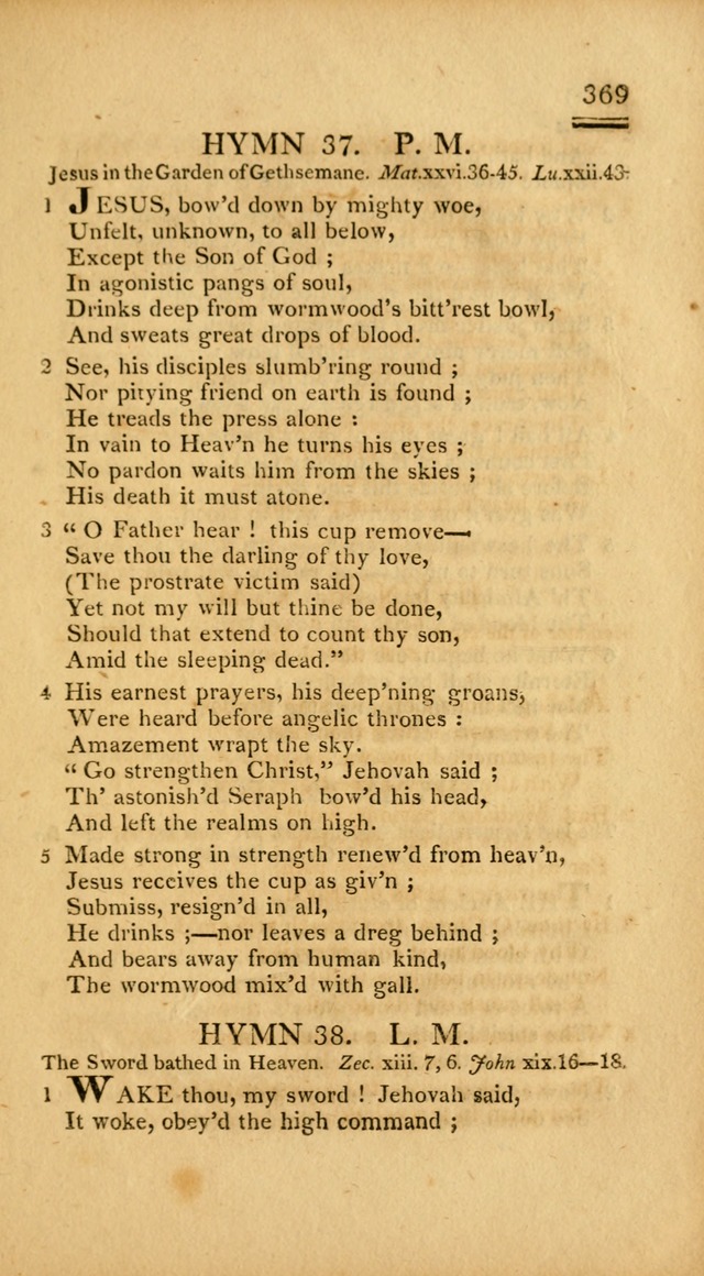 Psalms, Hymns and Spiritual Songs: selected and designed for the use of  the church universal, in public and private devotion; with an appendix, containing the original hymns omitted in the last ed. page 371