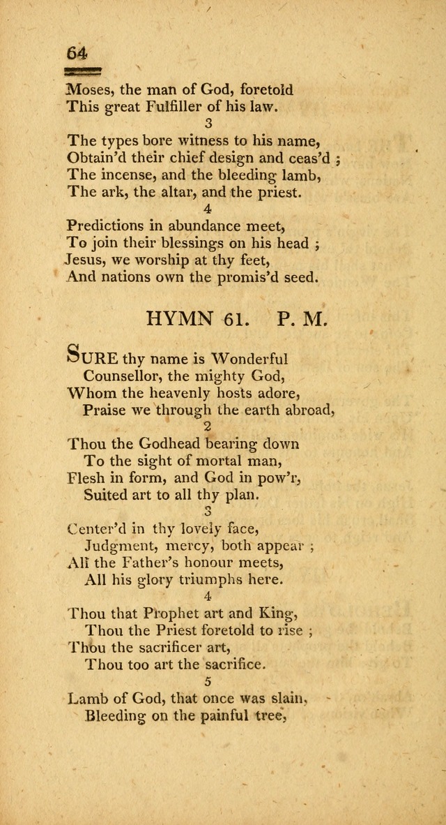 Psalms, Hymns and Spiritual Songs: selected and designed for the use of  the church universal, in public and private devotion; with an appendix, containing the original hymns omitted in the last ed. page 64