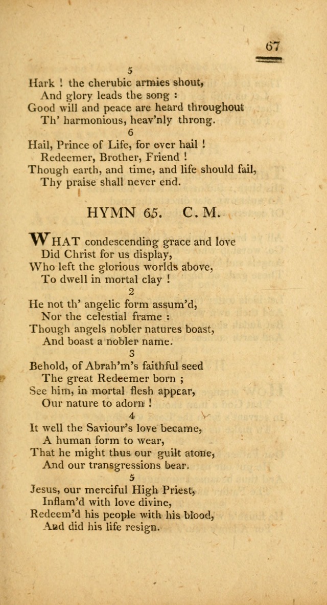 Psalms, Hymns and Spiritual Songs: selected and designed for the use of  the church universal, in public and private devotion; with an appendix, containing the original hymns omitted in the last ed. page 67