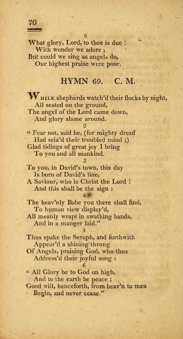 Psalms, Hymns and Spiritual Songs: selected and designed for the use of  the church universal, in public and private devotion; with an appendix, containing the original hymns omitted in the last ed. page 70