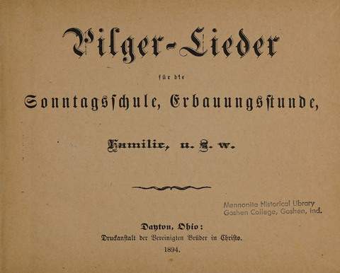 Pilger Lieder: für die Sonntagschule, Erbauungsstunde, Familie, u.s.w. page 1