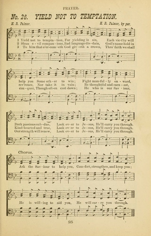 Prayer and Praise: or Hymns and Tunes for Prayer Meetings, Praise Meetings, Experience Meetings, Revivals, Missionary Meetings and all special occasions of Christian work and worship page 25