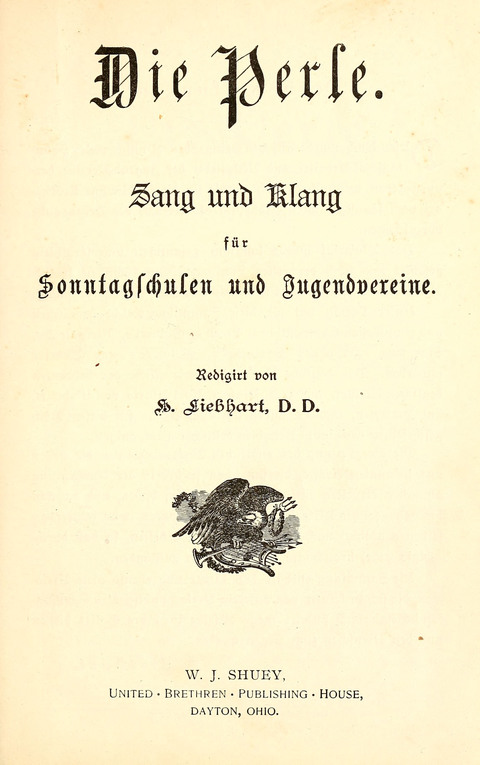 Die Perle: Sang und Klang für Sonntagschulen und Jugendvereine page 1