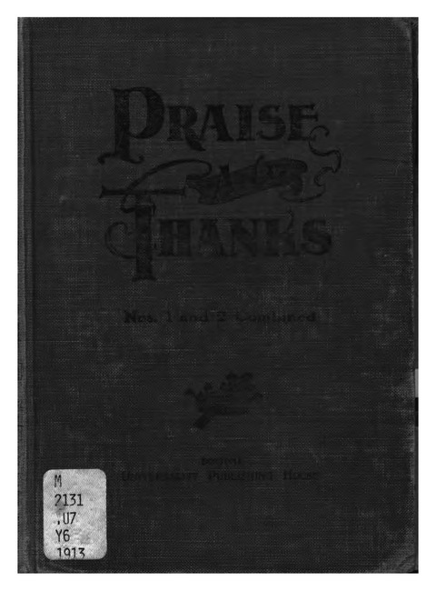 Praise and Thanks: a hymn book for the Young People