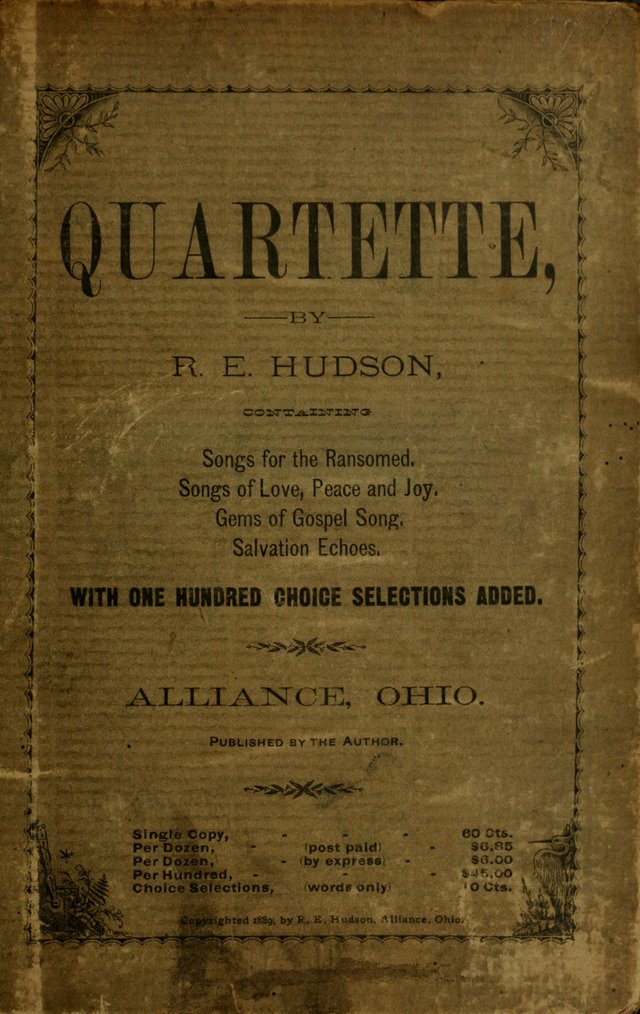 Quartette: containing Songs for the Ransomed, Songs of Love Peace and Joy, Gems of Gospel Song, Salvation Echoes, with one hundred choice selections added page i