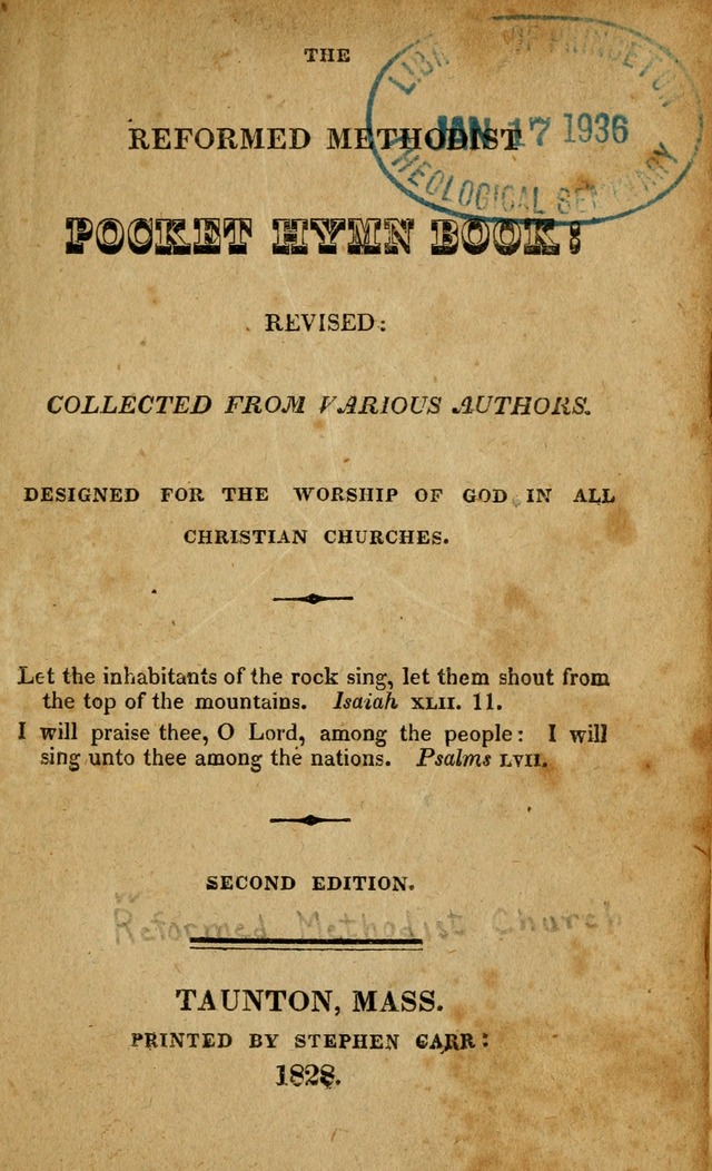 The Reformed Methodist Pocket Hymnal: Revised: collected from various authors. Designed for the worship of God in all Christian churches. page vii