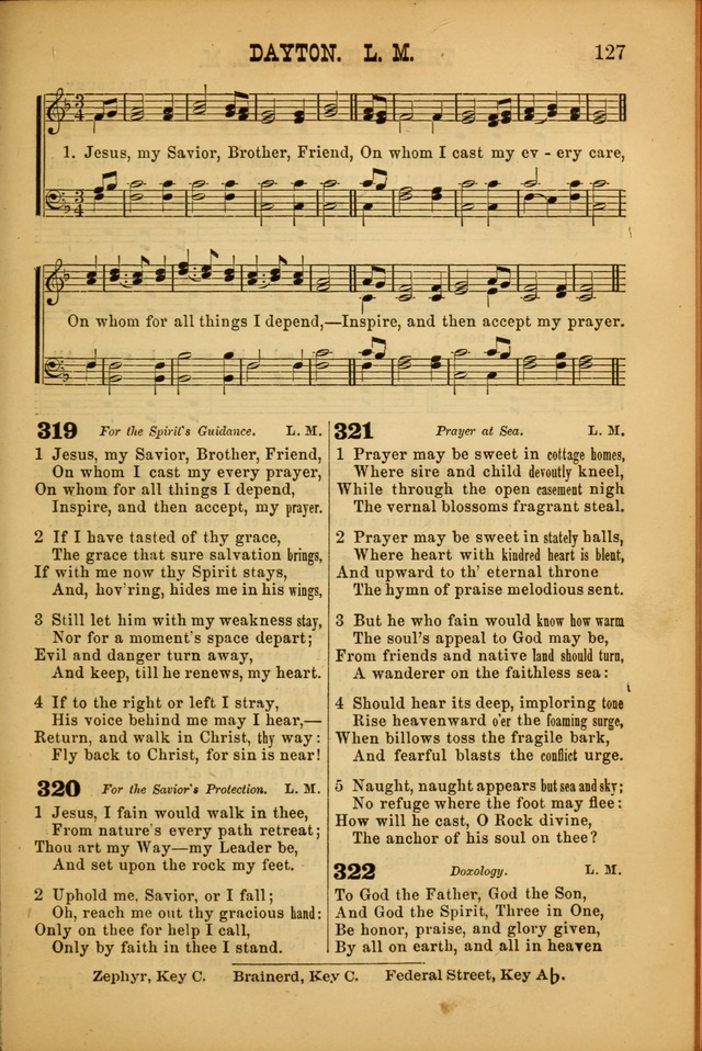 Songs of Devotion for Christian Assocations: a collection of psalms, hymns, spiritual songs, with music for chuch services, prayer and conference meetings, religious conventions, and family worship. page 127