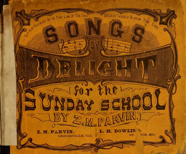 Songs of Delight, for the Sunday School page i