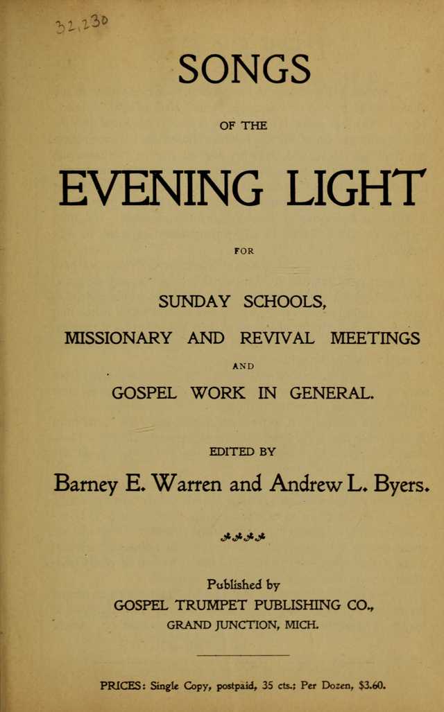 Songs of the Evening Light: for Sunday schools, missionary and revival meetings and gospel work in general page 1