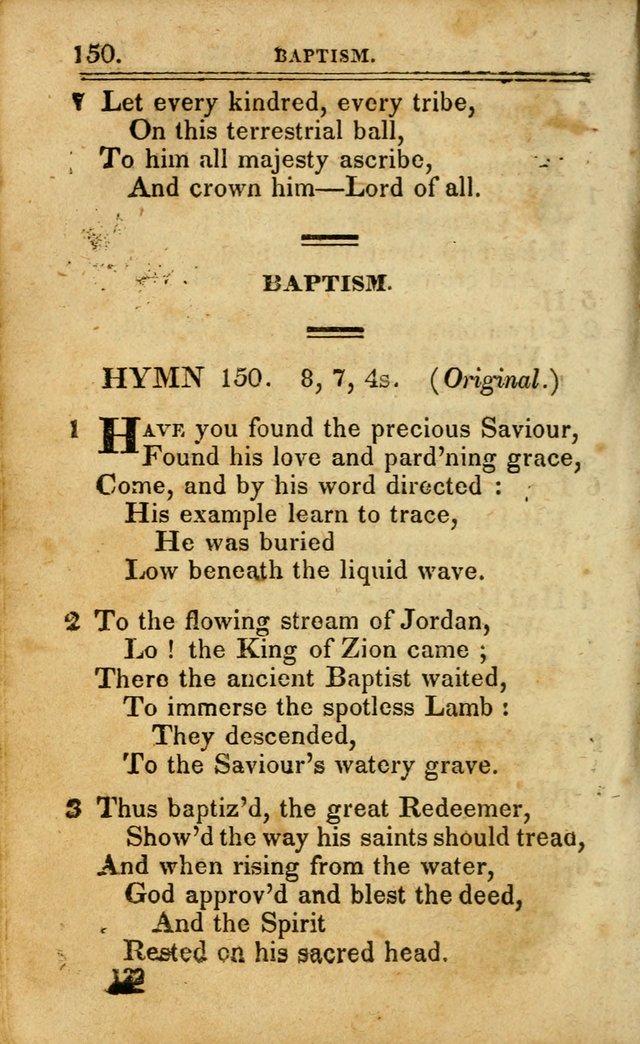 A Selection of Hymns: including a few originals, designed to aid the friends of  Zion in their private and social worship page 152