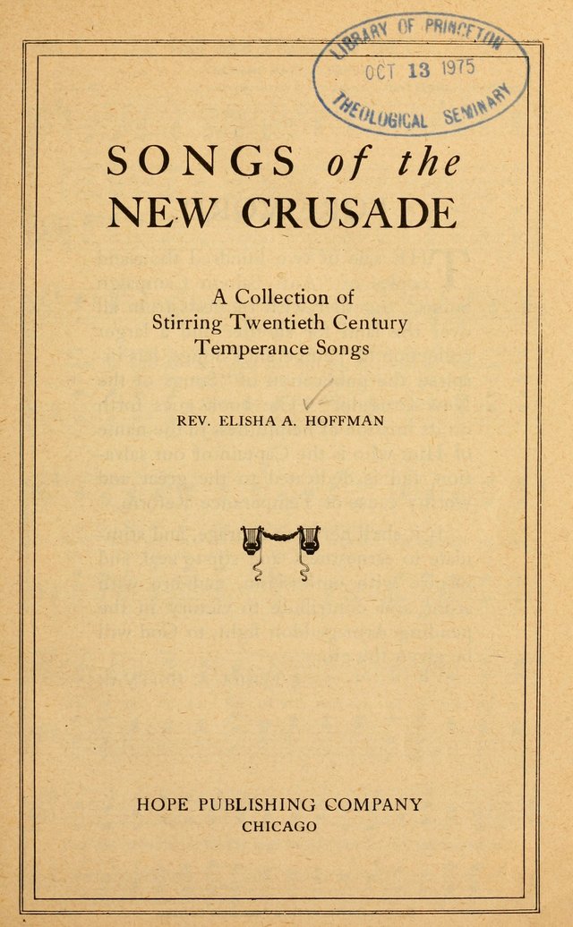 Songs of the New Crusade: a collection of stirring twentieth century temperance songs page iii